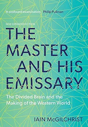 The Master and His Emissary av Iain McGilchrist
